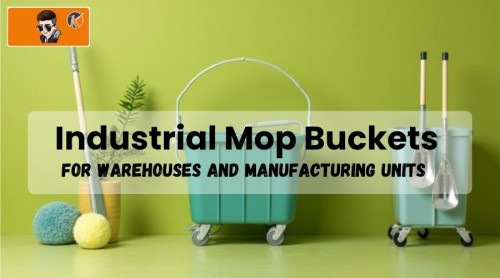 Industrial Mop Buckets for Warehouses and Manufacturing Units